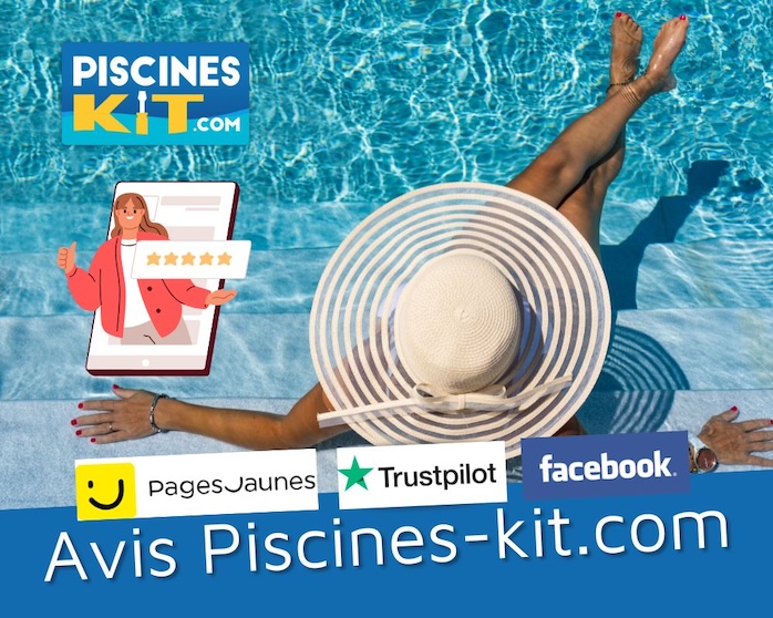 Avis Piscines-kit.com sur Facebook - TrustPilot - PagesJaunes