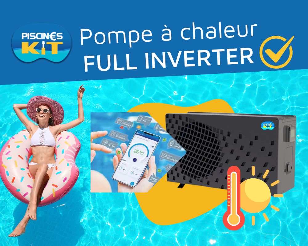PAC piscine Full Inverter
